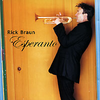 Rick Braun Esperanto Формат: Audio CD (Jewel Case) Дистрибьюторы: Warner Bros Records Inc , Торговая Фирма "Никитин" Германия Лицензионные товары Характеристики аудионосителей 2003 г Сборник: Импортное издание инфо 2898c.
