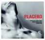Placebo Once More With Feeling Singles 1996-2004 Формат: 2 Audio CD (Jewel Case) Дистрибьютор: EMI Records Лицензионные товары Характеристики аудионосителей 2004 г Альбом инфо 9296c.